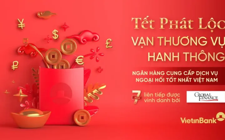 VietinBank tiếp tục dẫn đầu dịch vụ ngoại hối tại Việt Nam