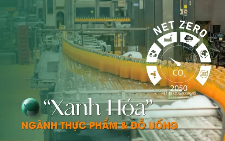 Chuyển đổi xanh ngành đồ uống theo mô hình kinh tế tuần hoàn