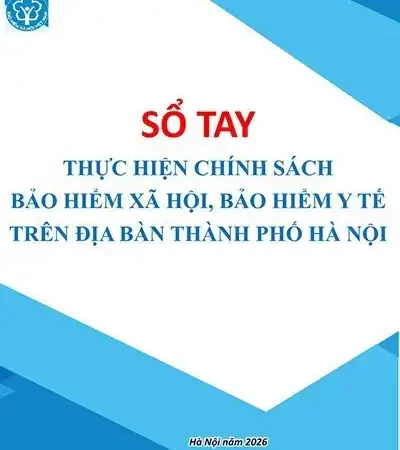 Ra mắt Sổ tay thực hiện chính sách bảo hiểm xã hội, bảo hiểm y tế tại Hà Nội