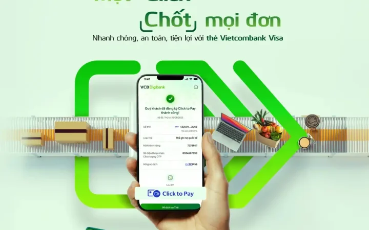 Vietcombank chính thức triển khai tính năng Click to Pay cho chủ thẻ Visa