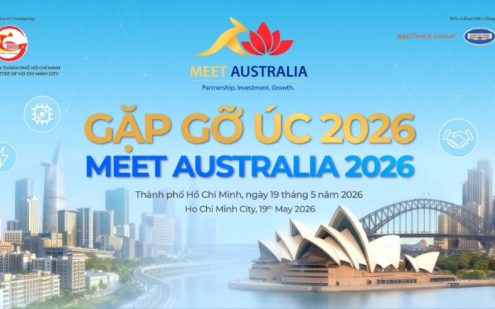 Sự kiện “Meet Australia 2026” sắp diễn ra tại TP. Hồ Chí Minh